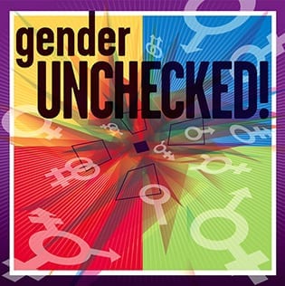 Gender-Unchecked