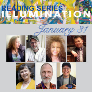 Illumination reading series January 31, with author photos